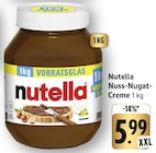 Nuss-Nugat-Creme im Angebot bei E center in Schwäbisch Gmünd Nuss-Nugat-Creme Angebote von Nutella bei E center Schwäbisch Gmünd für 5,99 €