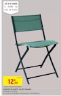 Chaise Pliante Acier Sauge - Intermarché à Nantes Chaise Pliante Acier Sauge en promo chez Intermarché Nantes à 12,99 €