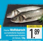 Aktuelle Fisch Angebote bei EDEKA in Ingolstadt Aktuelles Wolfsbarsch Angebot bei EDEKA in Ingolstadt ab 1,89 €