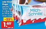 Milchschnitte oder Kinder Pingui im Netto Marken-Discount Prospekt Milchschnitte oder Kinder Pingui von im aktuellen Netto Marken-Discount Prospekt für 1,49 €