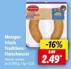 Aktuelles Traditions-Fleischwurst Angebot bei Lidl in Solingen (Klingenstadt) ab 2,49 €