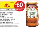 Sauce Caviar de Tomates à l'Ail - Sacla - Intermarché Super Sauce Caviar de Tomates à l'Ail - Sacla à 1,75 € dans le catalogue Intermarché Super