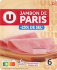 Promo JAMBON DE PARIS -25% DE SEL U à 2,23 € dans le catalogue Super U à Saint-Antoine-sur-l'Isle