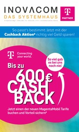 Aktueller INOVACOM Elektromarkt Prospekt in Bergisch Gladbach und Umgebung, "Bis zu 600€ CASH BACK" mit 8 Seiten, 01.11.2024 - 30.11.2024