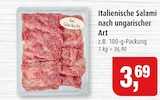 Markant Quickborn - Italienische Salami nach ungarischer Art Angebot im Prospekt Italienische Salami nach ungarischer Art bei Markant im Quickborn Prospekt für 3,69 €