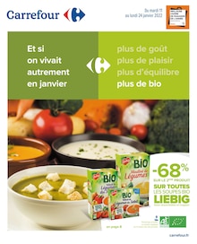 Carrefour Catalogue "Et si on vivait autrement en janvier", 14 pages, Lille, 11/01/2022 - 24/01/2022 Carrefour Catalogue "Et si on vivait autrement en janvier", 14 pages, Lille, 11/01/2022 - 24/01/2022