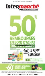 Catalogue Supermarchés Intermarché en cours à Paris et alentours, 50% REMBOURSÉS EN BONS D'ACHAT SUR TOUT LE RAYON ENTRETIEN, 16 pages, 14/05/2024 - 26/05/2024