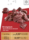 Hirschgulasch Angebote bei Metro Troisdorf für 10,69 €