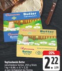 Butter Süßrahmbutter im Angebot bei EDEKA in Görlitz Butter Süßrahmbutter Angebote von Vogtlandweide bei EDEKA Görlitz für 2,22 €