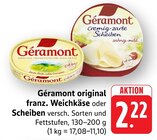 Original franz. Weichkäse bei EDEKA im Mainhausen Prospekt für 2,22 €