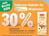 Premium Käse bei GLOBUS im Prospekt  für 