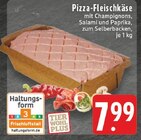 Pizza-Fleischkäse im Angebot bei E center in Velbert Pizza-Fleischkäse Angebote bei E center Velbert für 7,99 €