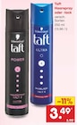 Haarspray oder -lack im Netto Marken-Discount Prospekt Haarspray oder -lack von Taft im aktuellen Netto Marken-Discount Prospekt für 3,49 €