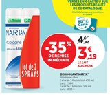 Déodorant - NARTA en promo chez Super U Clermont-Ferrand à 3,19 €