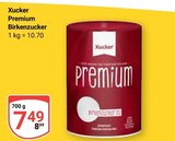 Premium Birkenzucker im Angebot bei GLOBUS in Weinheim Premium Birkenzucker Angebote von Xucker bei GLOBUS Weinheim für 7,49 €