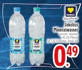 Jakobus Mineralwasser im EDEKA Prospekt Jakobus Mineralwasser von Edeka Herzstücke im aktuellen EDEKA Prospekt für 0,49 €