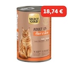 SELECT GOLD Hair & Skin Boîtes de Pâtée Chat Adulte Poulet 6x400 g à 18,74 € dans le catalogue Maxi Zoo