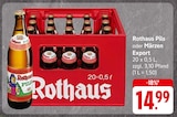 Rothaus Pils oder Märzen Export bei E center im Emmendingen Prospekt für 14,99 €