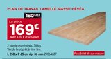 Promo PLAN DE TRAVAIL LAMELLÉ MASSIF HÉVÉA à 169,00 € dans le catalogue Gedimat à Eymoutiers