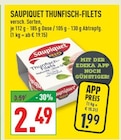 Thunfisch-Filets Angebote von Saupiquet bei Marktkauf Hagen für 1,99 €