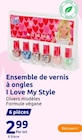 Ensemble de vernis à ongles - I Love My Style à 2,99 € dans le catalogue Action