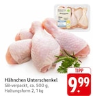 EDEKA Elchesheim-Illingen - Hähnchen Unterschenkel Angebot im Prospekt Hähnchen Unterschenkel bei EDEKA im Elchesheim-Illingen Prospekt für 9,99 €