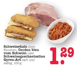 Aktuelles Schweinehals ohne Knochen Angebot bei E center in Karlsruhe ab 1,29 €