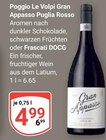 Gran Appasso Puglia Rosso im Angebot bei GLOBUS in Nettetal Gran Appasso Puglia Rosso Angebote von Poggio Le Volpi bei GLOBUS Nettetal für 4,99 €