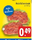 Holzfällersteak bei EDEKA im Werl Prospekt für 0,49 €