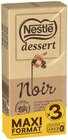 Tablette chocolat noir - NESTLÉ DESSERT en promo chez Carrefour Drancy à 11,47 €