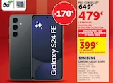 Samsung galaxy s24 fe - SAMSUNG en promo chez Hyper U Caen à 479,00 €