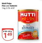 Polpa Fine im Angebot bei GLOBUS in Saarbrücken Polpa Fine Angebote von Mutti bei GLOBUS Saarbrücken für 1,49 €