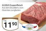 Globus Suppenfleisch von Charoluxe im aktuellen GLOBUS Prospekt