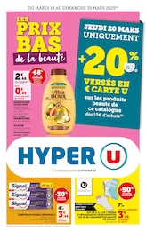 Prospectus Hyper U à Wintzenheim, "LES PRIX BAS de la beauté", 60 pages, 18/03/2025 - 30/03/2025