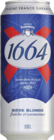 Bière blonde - 1664 - Monoprix Caen à Caen Bière blonde - 1664 en promo chez Monoprix Caen Caen à 1,87 €