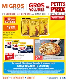 Prospectus Migros France, "GROS VOLUMES = PETITS PRIX",  pages, 25/10/2024 - 10/11/2024