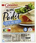 Blanc de poulet -25% de sel - CASINO dans le catalogue Casino Supermarchés