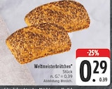 Aktuelle Wecker Angebote bei E center in Nürnberg Aktuelles Weltmeisterbrötchen Angebot bei E center in Nürnberg ab 0,29 €
