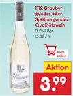 Grauburgunder Qualitätswein für 3,99 € bei Netto Marken-Discount im Angebot Grauburgunder Qualitätswein im aktuellen Netto Marken-Discount Prospekt