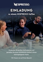 Nespresso Prospekt "EINLADUNG zu einem NESPRESSO Kaffee", 10 Seiten, für Friedrichshafen, 03.12.2019 - 31.12.2019 Nespresso Prospekt "EINLADUNG zu einem NESPRESSO Kaffee", 10 Seiten, für Friedrichshafen, 03.12.2019 - 31.12.2019