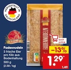 Aktuelle Nudeln Angebote bei Netto Marken-Discount in Neuss Aktuelles Fadennudeln Angebot bei Netto Marken-Discount in Neuss ab 1,29 €