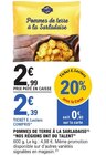 Pommes de terre à la sarladaise - NOS RÉGIONS ONT DU TALENT en promo à 2,39 € chez E.Leclerc Pommes de terre à la sarladaise - NOS RÉGIONS ONT DU TALENT dans le catalogue E.Leclerc