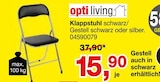 Klappstuhl im Angebot bei Opti-Megastore in Suhl Klappstuhl Angebote von opti living bei Opti-Megastore Suhl für 15,90 €