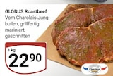 Roastbeef Angebote von Globus bei GLOBUS Wetzlar für 22,90 €
