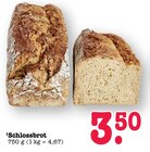 Schlossbrot Angebote bei E center Baden-Baden für 3,50 €