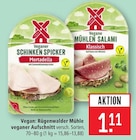Aktuelle Wurst Angebote bei Marktkauf in Reutlingen Aktuelles Veganer Schinken Spicker Mortadella Angebot bei Marktkauf in Reutlingen ab 1,11 €