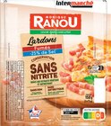 Lardons Fumés Taux de Sel Réduit Conservation Sans Nitrite Sans OGM - MONIQUE RANOU en promo chez Intermarché Hyper Lardons Fumés Taux de Sel Réduit Conservation Sans Nitrite Sans OGM - MONIQUE RANOU dans le catalogue Intermarché Hyper
