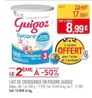 Promo Lait de croissance en poudre à 17,98 € dans le catalogue Supermarchés Match à Schleithal