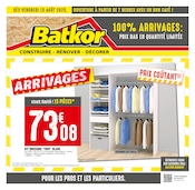 Catalogue Bricolage Batkor en cours à Vincennes et alentours, "100% ARRIVAGES : PRIX BAS EN QUANTITÉ LIMITÉE", 4 pages, 15/08/2025 - 28/08/2025