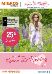 Catalogue Migros France à Ambilly, avec 18 pages Prospectus Migros France à Ambilly, "Bonne Fête Maman", 18 pages, 30/05/2023 - 04/06/2023